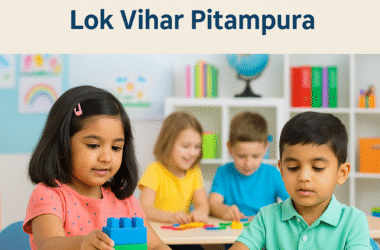 Top Play School in Pitampura Delhi: Why The Early Bells is Every Parent’s First Choice